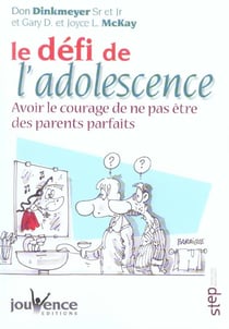 Le défi de l'adolescence : avoir le courage de ne pas être des parents parfaits