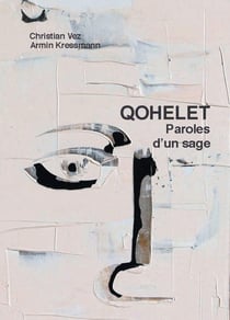 Qohélet - Paroles d'un sage