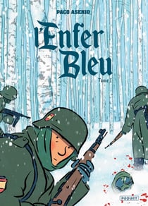 L'ENFER BLEU T1