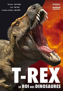 T-rex, le roi des dinosaures