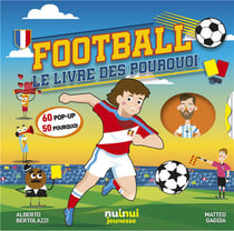 Football : le livre des pourquoi