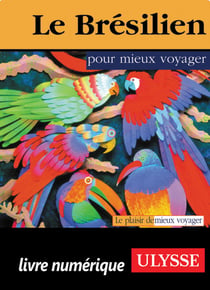 Le brésilien pour mieux voyager