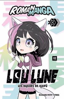 Lou Lune Tome 2 : Les bagues de Kaifu