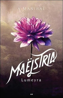 Lumeyra t.1 - maelstria