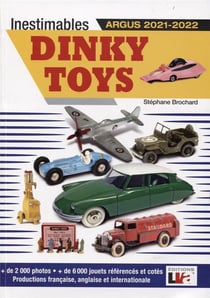 Inestimables dinky toys - Argus (édition 2021/2022)