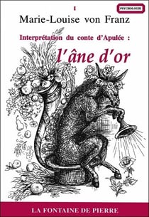 L'âne d'or - interprétation du conte d'Apulée