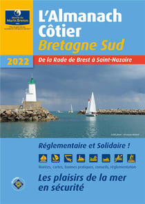 Almanach côtier bretagne sud : les plaisirs de la mer en toute sécurité