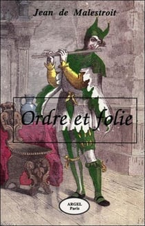 Ordre et folie