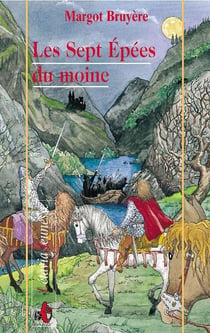 Les sept epees du moine