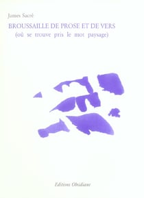 Broussaille de prose et de vers (où se trouve pris le mot paysage)