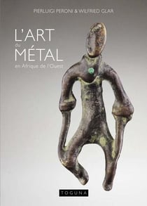 L'art du metal en afrique de l'ouest
