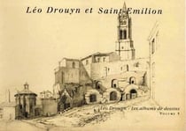 Léo Drouyn et Saint-Emilion
