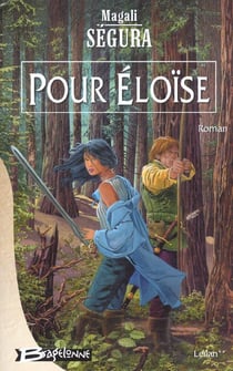 Leïlan Tome 2 : pour Eloïse