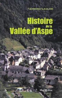 Histoire de la vallee d'aspe