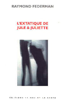 L'extatique de jule & juliette