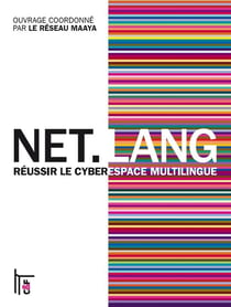 Net.lang - réussir le cyberespace multilingue