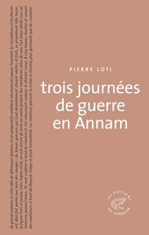 Trois journées de guerre en Annam