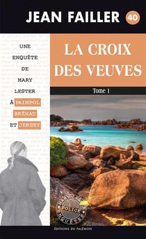 La croix des veuves Tome 1