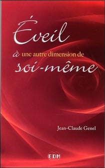 Éveil à une autre dimension de soi-même