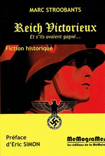 Reich victorieux - s'ils avaient gagné...