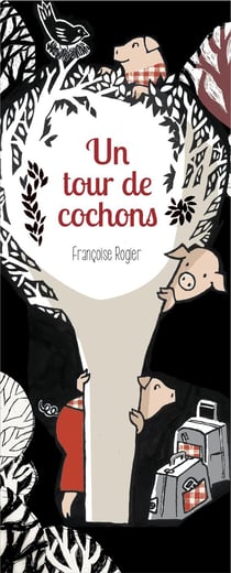 Un tour de cochons