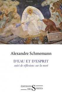 D'eau et d'esprit - réflexions sur la mort