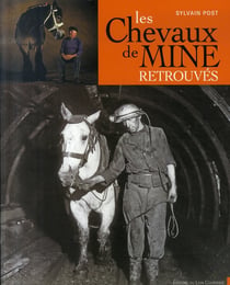 Les chevaux de mines retrouvés
