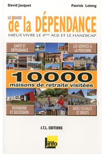 Le guide de la dépendance 2012