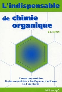 L'indispensable de chimie organique