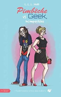 Pimbeche vs geek, incompatibles