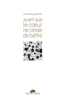 Avant que le coeur ne cesse de battre