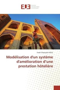Modélisation d'un système d'amélioration d'une prestation hôtelière