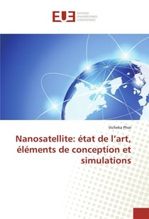 Nanosatellite: etat de l'art, elements de conception et simulations