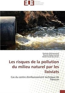 Les risques de la pollution du milieu naturel par les lixiviats - cas du centre d'enfouissement technique de Tlemcen