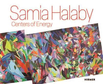 Samia Halaby : centers of energy