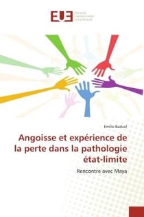 Angoisse et expérience de la perte dans la pathologie état-limite