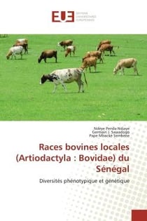 Races bovines locales (Artiodactyla : Bovidae) du Sénégal : Diversités phénotypique et génétique