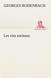 Les vies encloses