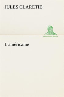 L'americaine - l americaine
