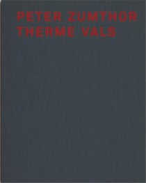 Peter zumthor therme vals (3rd ed.)