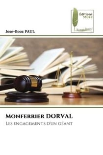 Monferrier DORVAL : Les engagements d'un géant