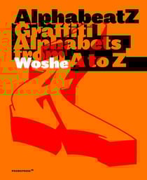 Alphabeatz - graffiti alphabets from a to z