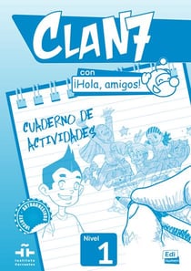 Clan 7 con ¡hola, amigos! - cuaderno de actividades