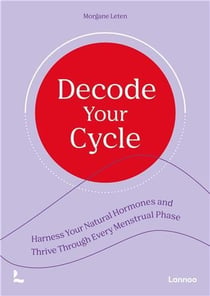 Decode your cycle /anglais