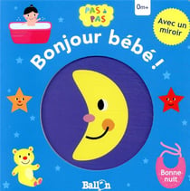 Bonjour bébé ! - bonne nuit