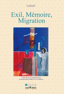 Exil, mémoire, migration