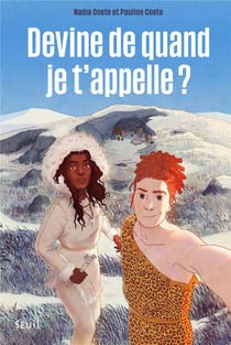 Devine de quand je t'appelle ?