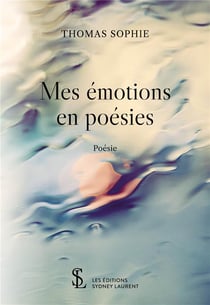 Mes émotions en poésies