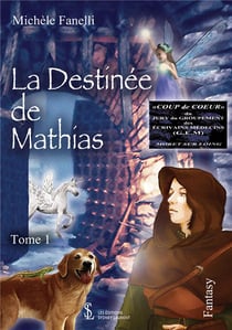 La destinée de mathias t.1