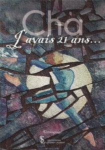 J avais 21 ans